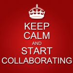 Red background with white crown and lettering reading Keep Calm and Start Collaborating